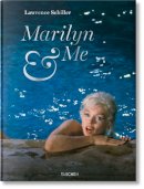 Lawrence Schiller - Lawrence Schiller. Marilyn & Me - 9783836563130 - 9783836563130