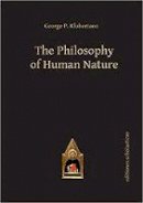 George P. Klubertanz - The Philosophy of Human Nature (Editiones Scholasticae) - 9783868385472 - V9783868385472