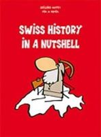 Gregoire Nappey - Swiss History in a Nutshell - 9783905252194 - V9783905252194