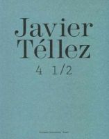 Hilke Wagner - Javier Tellez: 4 1/2 (English and German Edition) - 9783940953483 - V9783940953483