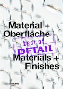 Roger Hargreaves - Best of Detail Material + Oberflache/ Best of Detail Materials + Finishes: Highlights Aus Detail / Highlights from Detail (German Edition) - 9783955533229 - V9783955533229