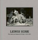 Lewis Hine - Lewis Hine: When Innovation Was King - 9783958291898 - V9783958291898
