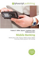 Frederic P. Miller - Mobile Banking - 9786130829452 - V9786130829452