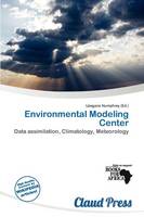 L Egaire Humphrey - Environmental Modeling Center - 9786137286685 - V9786137286685