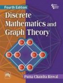 Purna Chandra Biswal - Discrete Mathematics and Graph Theory - 9788120350618 - V9788120350618