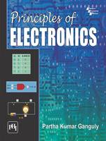 Partha Kumar Ganguly - Principles of Electronics - 9788120351240 - V9788120351240