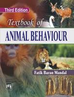 Fatik Baran Mandal - Textbook of Animal Behaviour - 9788120351486 - V9788120351486