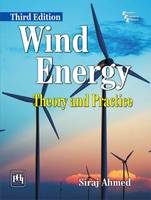 Siraj Ahmed - Wind Energy: Theory and Practice - 9788120351639 - V9788120351639