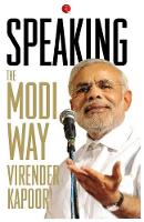 Virender Kapoor - Speaking: The Modi Way - 9788129139696 - V9788129139696