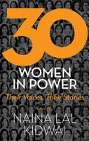 Naina Lal Kidwai (Ed.) - 30 Women in Power: Their Voices, Their Stories - 9788129141873 - V9788129141873