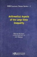 Oliver Ramaré - Arithmetical Aspects of the Large Sieve Inequality (HRI Lecture Notes in Mathematics) - 9788185931906 - V9788185931906