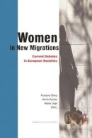 Krystyna . Ed(S): Slany - Women in New Migrations - 9788323324737 - V9788323324737