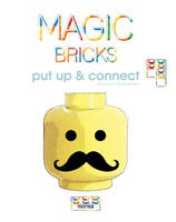 Miquel Abellan - Magic Bricks: Put Up & Connect - 9788415829713 - V9788415829713