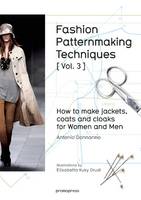 Antonio Donnanno - Fashion Patternmaking Techniques: How to Make Jackets, Coats and Cloaks for Women and Men: Volume 3 - 9788416504183 - V9788416504183