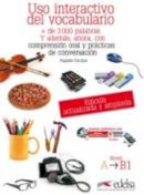 Angeles Encinar - Uso Interactivo del vocabulario: Libro (Nivel A - B1) - 9788477119784 - V9788477119784