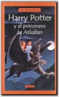 J. K. Rowling - Harry Potter y El Prisionero De Azkaban - 9788478885190 - V9788478885190