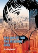 Jiro Taniguchi - The Quest for the Missing Girl - 9788496427471 - V9788496427471
