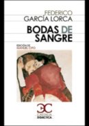 Federico García Lorca - Bodas de sangre (Castalia didactica) (Spanish Edition) - 9788497405072 - V9788497405072