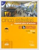 Garcia, Concha Moreno; Tuts, Martina - Cinco Estrellas + CD Espanol Para El Turismo - 9788497784849 - V9788497784849