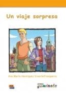 Team Edinumen - Un Viaje Sorpresa (Spanish Edition) - 9788498480856 - V9788498480856