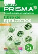 Nuevo Prisma Team, Gelabert, Maria Jose - Nuevo Prisma 5 Advanced Level C1 - Exercises + CD (French Edition) - 9788498482553 - V9788498482553