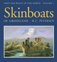 H. C. Pedersen - Skinboats of Greenland - 9788785180087 - V9788785180087
