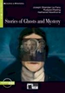 J.S. Le Fanu - Reading & Training: Stories of Ghosts and Mystery + audio CD - 9788853009548 - V9788853009548