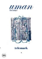 Markus Ebner - Uman: The Essays 4: Telemark - 9788857207810 - V9788857207810