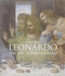   - Leonardo: The Last Supper Unveiled - 9788857210209 - V9788857210209