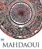 Molka Mahdaoui - Nja Mahdaoui: Jafr. The Alchemy of Signs - 9788857222646 - V9788857222646