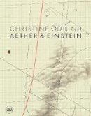 Richard Julin - Christine OEdlund: Aether & Einstein - 9788857232089 - V9788857232089