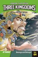 Xio Long Liang - Three Kingdoms Volume 04: Revenge and Betrayal - 9788994208954 - V9788994208954