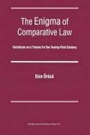 A.e. Orucu - The Enigma of Comparative Law: Variations on a Theme for the Twenty-first Century - 9789004139893 - V9789004139893