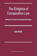 A.E. Orucu - The Enigma of Comparative Law: Variations on a Theme for the Twenty-first Century - 9789004139893 - V9789004139893