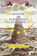 Derk Jan Eppink - Bonfire of Bureaucracy in Europe - 9789020990935 - V9789020990935