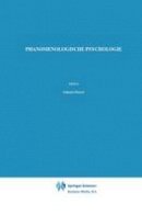 Edmund Husserl - Phänomenologische Psychologie: Vorlesungen Sommersemester 1925 (Husserliana: Edmund Husserl – Gesammelte Werke) - 9789024702268 - V9789024702268