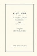 S. Fink - Fink, E. VI. Cartesianische Meditation Teil I : ( Set ) - 9789024734368 - V9789024734368