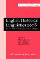 Dossena - English Historical Linguistics 2006: Selected papers from the fourteenth International Conference on English Historical Linguistics (ICEHL 14), ... English (Current Issues in Linguistic Theory) - 9789027248121 - V9789027248121