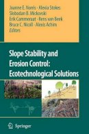 Joanne E. Norris - Slope Stability and Erosion Control - 9789048176960 - V9789048176960