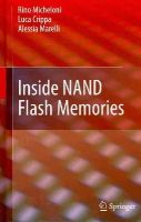 Micheloni, Rino; Crippa, Luca; Marelli, Alessia - Inside NAND Flash Memories - 9789048194308 - V9789048194308