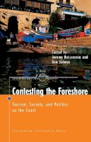 Jeremy Boissevain - Contesting the Foreshore: Tourism, Society and Politics on the Coast (Amsterdam University Press - MARE Publication Series) - 9789053566947 - V9789053566947