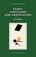 Ian S. Blackshaw - Sport, Mediation and Arbitration - 9789067043076 - V9789067043076