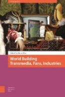 Marta Boni - World Building. Transmedia, Fans, Industries - 9789089647566 - V9789089647566