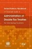 United Nations - United Nations Handbook on Selected Issues in Administration of Double Tax Treaties for Developing Countries - 9789211591057 - V9789211591057