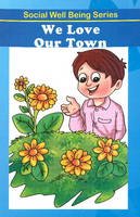 Discovery Kidz - We Love Our Town - 9789350561805 - V9789350561805