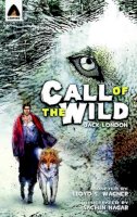 Jack London - The Call of the Wild: The Graphic Novel (Campfire Graphic Novels) - 9789380028330 - V9789380028330