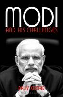 Rajiv Kumar - Modi and His Challenges - 9789385936708 - V9789385936708