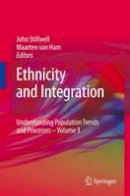 John Stillwell (Ed.) - Ethnicity and Integration - 9789400732841 - V9789400732841