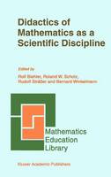 Rolf Biehler (Ed.) - Didactics of Mathematics as a Scientific Discipline - 9789401737661 - V9789401737661