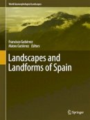 Francisco Gutiérrez (Ed.) - Landscapes and Landforms of Spain - 9789401786270 - V9789401786270